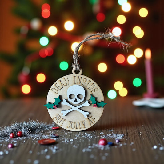 Dead Inside but Jolly Ornament